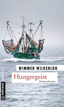 Abbildung von Wilkenloh | Hungergeist | 1. Auflage | 2015 | beck-shop.de