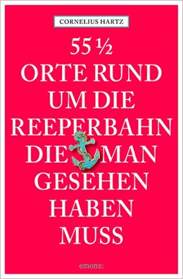 Abbildung von Hartz | 55 1/2 Orte rund um die Reeperbahn, die man gesehen haben muss | 1. Auflage | 2015 | beck-shop.de