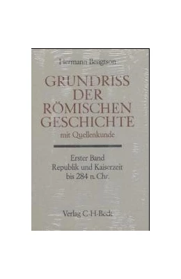 Abbildung von Bengtson, Hermann | Handbuch der Altertumswissenschaft., Alter Orient-Griechische Geschichte-Römische Geschichte. Band III,5.1: Grundriß der römischen Geschichte mit Quellenkunde Bd. 1: Republik und Kaiserzeit bis 284 n.Chr. | 3. Auflage | 1982 | beck-shop.de
