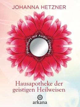 Abbildung von Hetzner | Hausapotheke der geistigen Heilweisen | 1. Auflage | 2015 | beck-shop.de