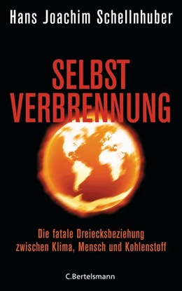 Abbildung von Schellnhuber | Selbstverbrennung | 1. Auflage | 2015 | beck-shop.de