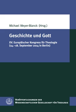 Abbildung von Meyer-Blanck | Geschichte und Gott | 1. Auflage | 2016 | 44 | beck-shop.de