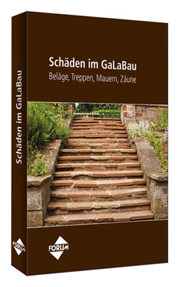 Abbildung von Schäden im GaLaBau - Beläge, Treppen, Mauern, Zäune | 1. Auflage | 2015 | beck-shop.de