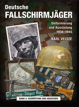 Abbildung von Veltzé | Deutsche Fallschirmjäger | 1. Auflage | 2016 | beck-shop.de