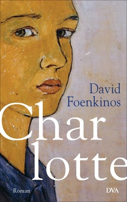 Abbildung von Foenkinos | Charlotte | 1. Auflage | 2015 | beck-shop.de
