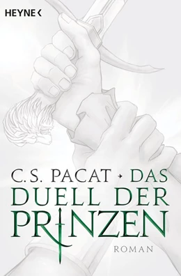 Abbildung von Pacat | Das Duell der Prinzen | 1. Auflage | 2016 | beck-shop.de