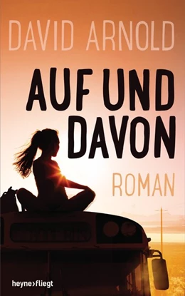 Abbildung von Arnold | Auf und davon | 1. Auflage | 2015 | beck-shop.de