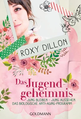 Abbildung von Dillon | Das Jugendgeheimnis | 1. Auflage | 2016 | beck-shop.de