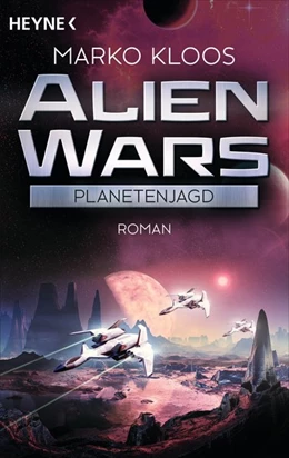 Abbildung von Kloos | Alien Wars - Planetenjagd | 1. Auflage | 2015 | beck-shop.de