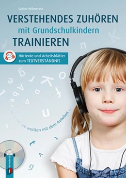 Abbildung von Willmeroth | Verstehendes Zuhören mit Grundschulkindern trainieren | 1. Auflage | 2015 | beck-shop.de