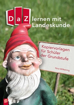 Abbildung von Wilkening | DaZ lernen mit Landeskunde | 1. Auflage | 2015 | beck-shop.de