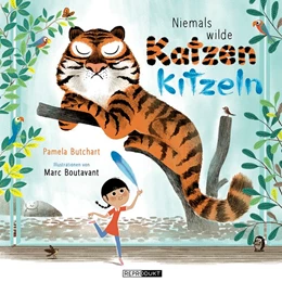Abbildung von Butchart | Niemals wilde Katzen kitzeln | 1. Auflage | 2015 | beck-shop.de
