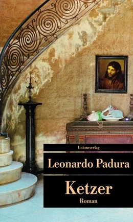 Abbildung von Padura, Leonardo | Ketzer | 1. Auflage | 2015 | beck-shop.de