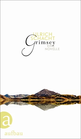 Abbildung von Schacht | Grimsey | 1. Auflage | 2015 | beck-shop.de