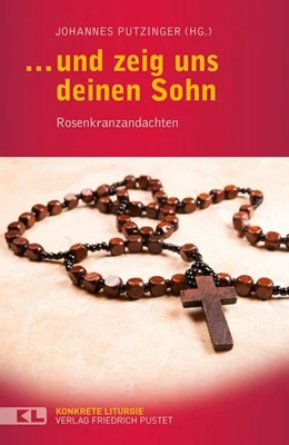 Abbildung von Putzinger | … und zeig uns deinen Sohn | 1. Auflage | 2015 | beck-shop.de