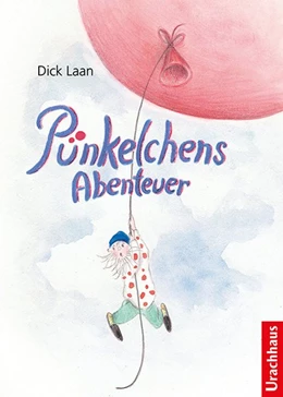 Abbildung von Laan | Pünkelchens Abenteuer | 1. Auflage | 2015 | beck-shop.de