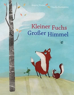 Abbildung von Werner | Kleiner Fuchs, großer Himmel | 1. Auflage | 2015 | beck-shop.de
