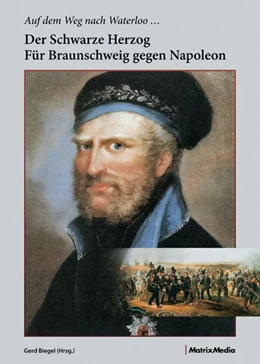 Abbildung von Biegel / Hundt | Auf dem Weg nach Waterloo | 1. Auflage | 2015 | beck-shop.de