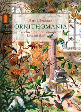 Abbildung von Brunner | Ornithomania | 1. Auflage | 2015 | beck-shop.de