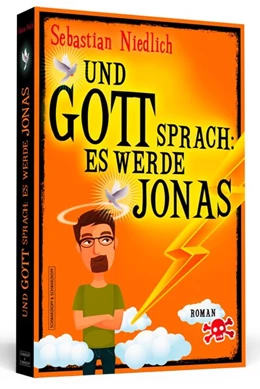 Abbildung von Niedlich | Und Gott sprach: Es werde Jonas | 1. Auflage | 2015 | beck-shop.de
