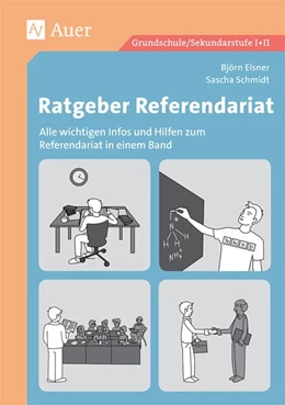 Abbildung von Elsner / Schmidt | Ratgeber Referendariat | 1. Auflage | 2017 | beck-shop.de