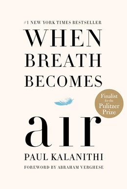 Abbildung von Kalanithi | When Breath Becomes Air | 1. Auflage | 2016 | beck-shop.de