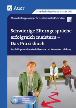 Abbildung von Roggenkamp / Rother | Schwierige Elterngespräche erfolgreich meistern | 1. Auflage | 2016 | beck-shop.de