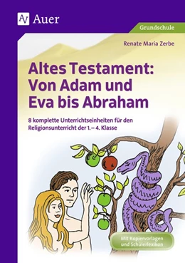 Abbildung von Zerbe | Altes Testament Von Adam und Eva bis Abraham | 4. Auflage | 2016 | beck-shop.de