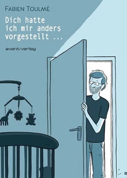 Abbildung von Toulmé / Ulrich | Dich hatte ich mir anders vorgestellt ... | 1. Auflage | 2015 | beck-shop.de