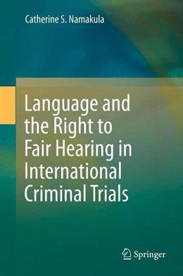 Abbildung von Namakula | Language and the Right to Fair Hearing in International Criminal Trials | 1. Auflage | 2013 | beck-shop.de