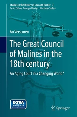 Abbildung von Verscuren | The Great Council of Malines in the 18th century | 1. Auflage | 2014 | beck-shop.de