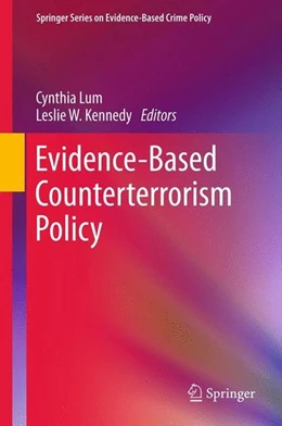 Abbildung von Lum / Kennedy | Evidence-Based Counterterrorism Policy | 1. Auflage | 2011 | beck-shop.de