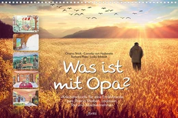 Abbildung von Stock / Hackewitz | Was ist mit Opa? | 1. Auflage | 2015 | beck-shop.de