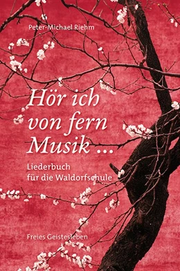 Abbildung von Riehm | Hör ich von fern Musik ... | 3. Auflage | 2016 | beck-shop.de