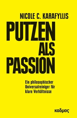 Abbildung von Karafyllis | Putzen als Passion | 1. Auflage | 2026 | beck-shop.de