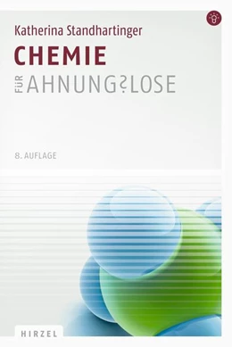 Abbildung von Standhartinger | Chemie für Ahnungslose | 8. Auflage | 2015 | beck-shop.de
