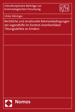 Abbildung von Zähringer | Rechtliche und strukturelle Rahmenbedingungen der Jugendhilfe im Kontext innerfamiliärer Tötungsdelikte an Kindern | 1. Auflage | 2015 | 46 | beck-shop.de