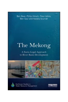 Abbildung von Boer / Hirsch | The Mekong: A Socio-legal Approach to River Basin Development | 1. Auflage | 2015 | beck-shop.de