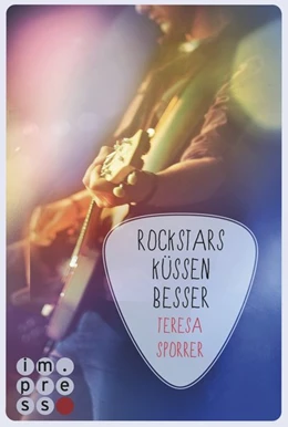 Abbildung von Sporrer | Rockstars küssen besser (Die Rockstars-Serie 7) | 1. Auflage | 2015 | beck-shop.de