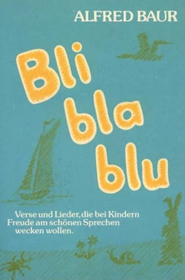 Abbildung von Baur | Bli bla blu | 1. Auflage | 2022 | beck-shop.de