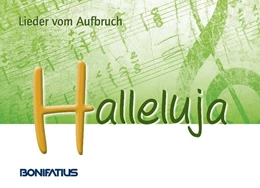 Abbildung von Bistum Essen | Halleluja - Lieder vom Aufbruch | 1. Auflage | 2016 | beck-shop.de