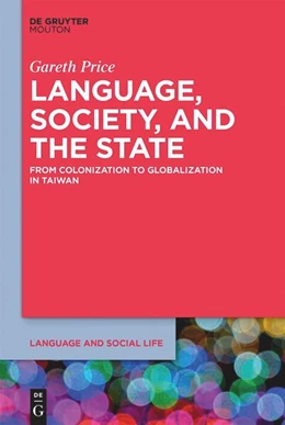 Abbildung von Price | Language, Society, and the State | 1. Auflage | 2019 | 9 | beck-shop.de