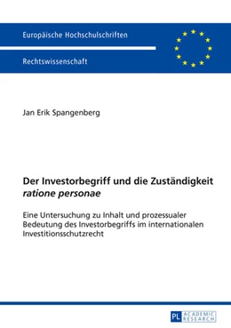 Abbildung von Spangenberg | Der Investorbegriff und die Zuständigkeit «ratione personae» | 1. Auflage | 2015 | 5745 | beck-shop.de