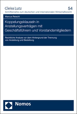Abbildung von Reischl | Koppelungsklauseln in Anstellungsverträgen mit Geschäftsführern und Vorstandsmitgliedern | 1. Auflage | 2015 | beck-shop.de