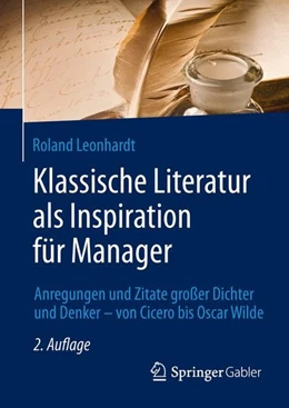 Abbildung von Leonhardt | Klassische Literatur als Inspiration für Manager | 2. Auflage | 2015 | beck-shop.de