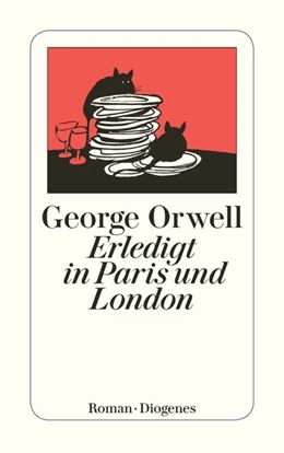 Abbildung von Orwell | Erledigt in Paris und London | 1. Auflage | 2007 | beck-shop.de