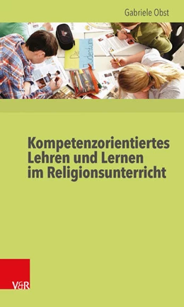Abbildung von Obst | Kompetenzorientiertes Lehren und Lernen im Religionsunterricht | 4. Auflage | 2015 | beck-shop.de