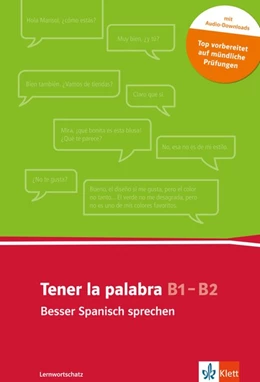 Abbildung von Wurm | Tener la palabra: Besser Spanisch sprechen | 1. Auflage | 2015 | beck-shop.de
