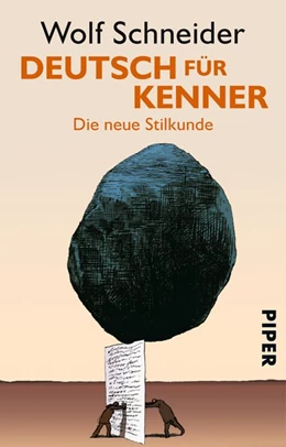 Abbildung von Schneider | Deutsch für Kenner | 1. Auflage | 2005 | beck-shop.de