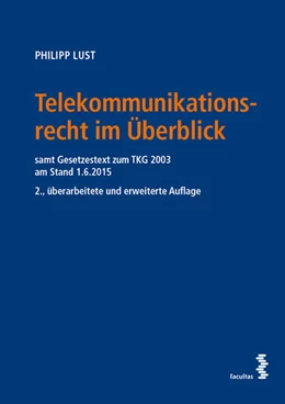Abbildung von Lust | Telekommunikationsrecht im Überblick | 2. Auflage | 2015 | beck-shop.de